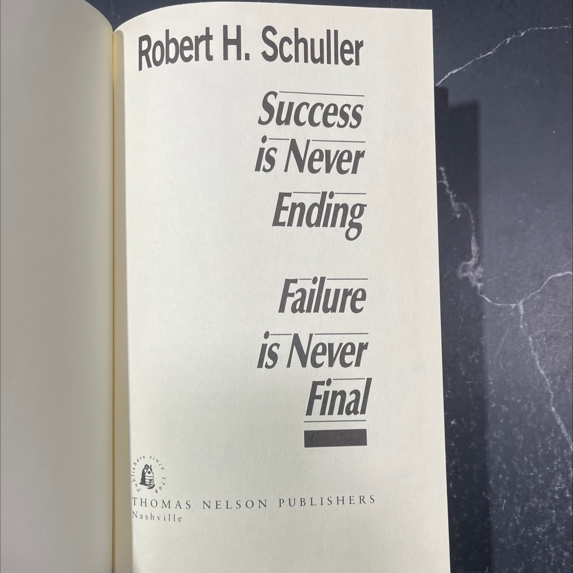 success is never ending failure is never final book, by Robert H. Schuller, 1988 Hardcover image 2
