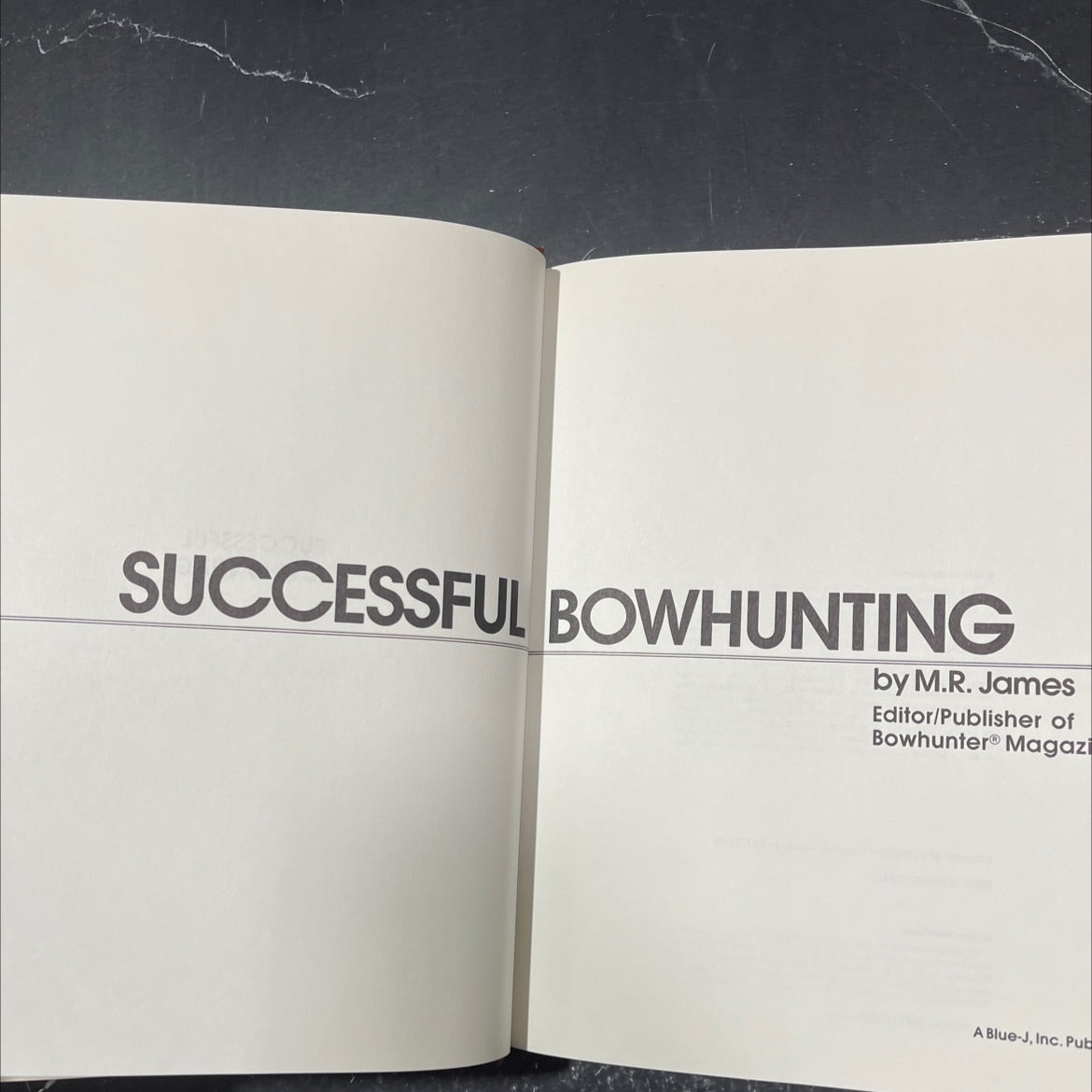 successful bowhunting book, by M.R. James, 1985 Hardcover image 2