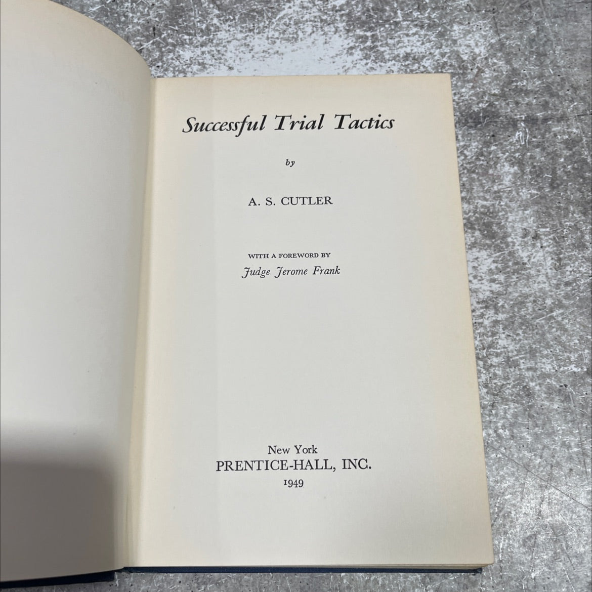 successful trial tactics book, by A. S. Cutler, 1949 Hardcover image 2
