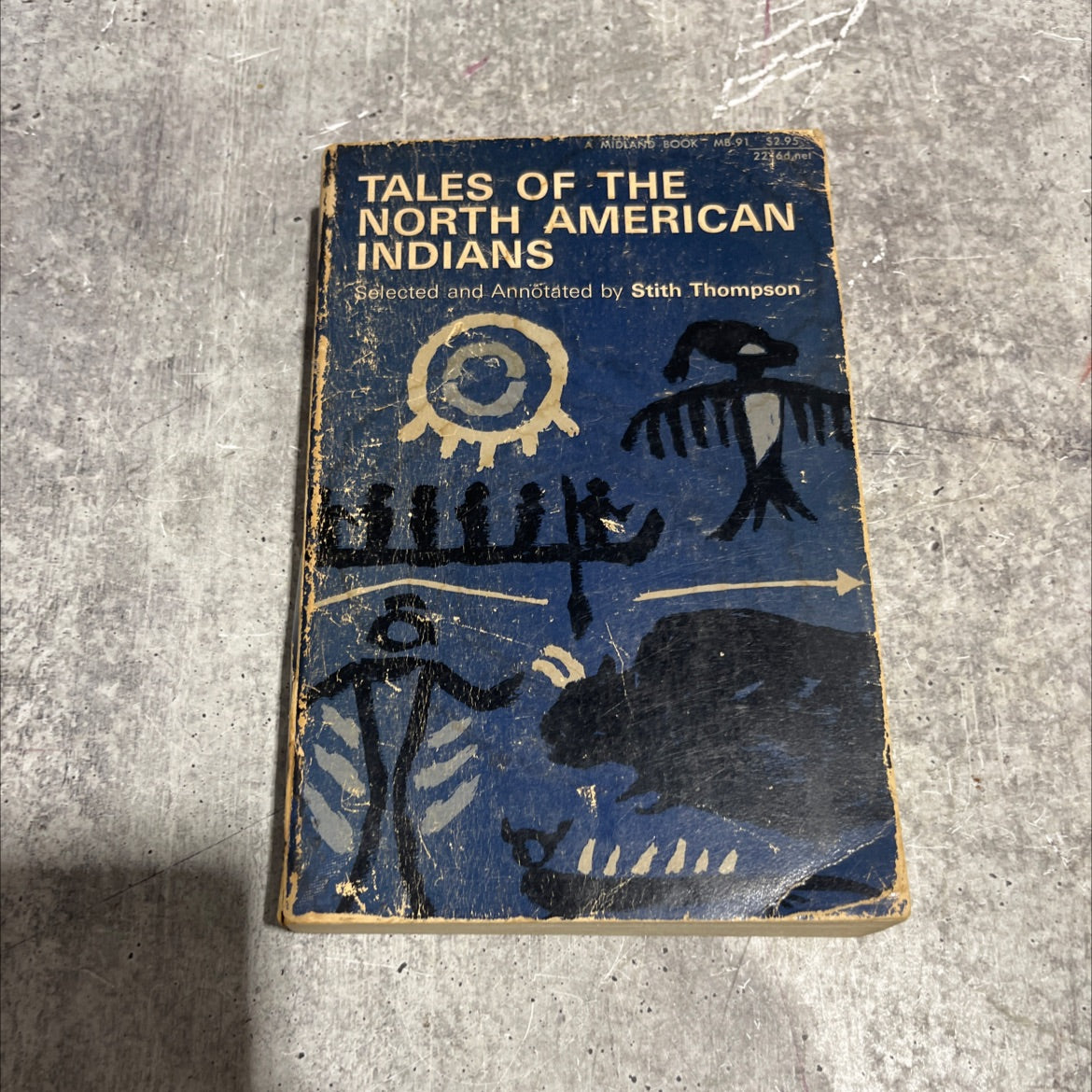 tales of the north american indians selected and annotated by stith thompson book, by Stith Thompson, 1966 Paperback image 1