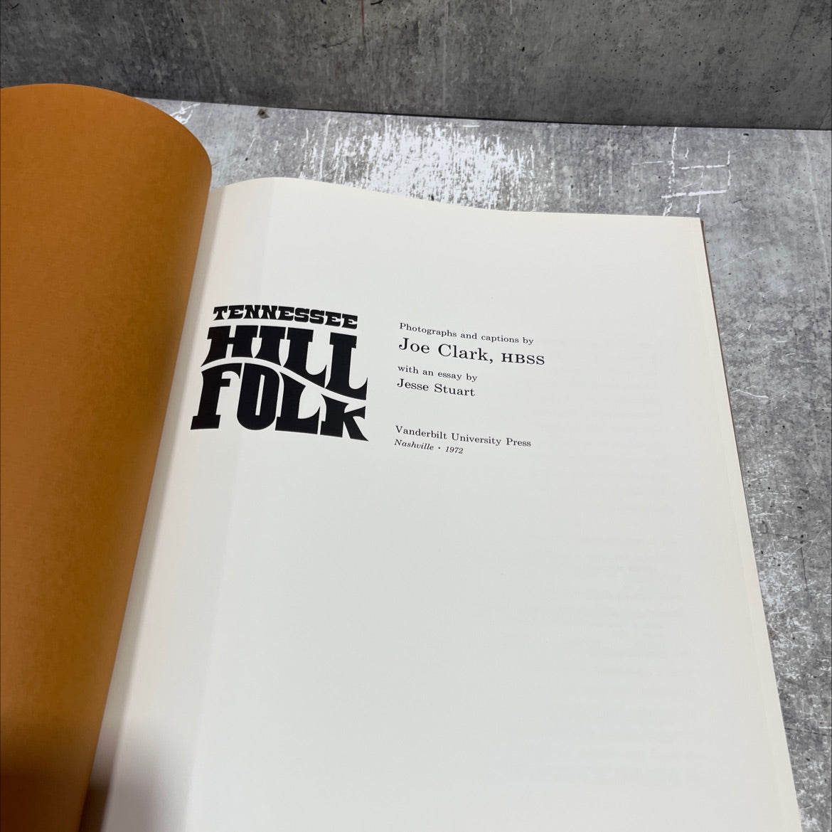 tennessee hill folk book, by Joe Clark, 1972 Hardcover image 2