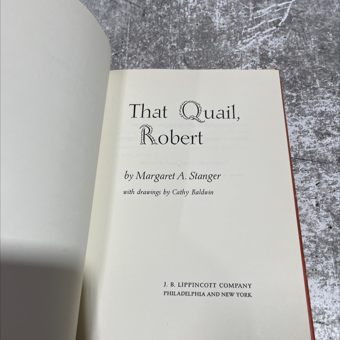 that quail, robert book, by Margaret A. Stanger, 1966 Hardcover image 2