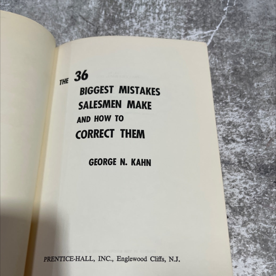 the 36 biggest mistakes salesmen make and how to correct them book, by george n. kahn, 1969 Hardcover image 2