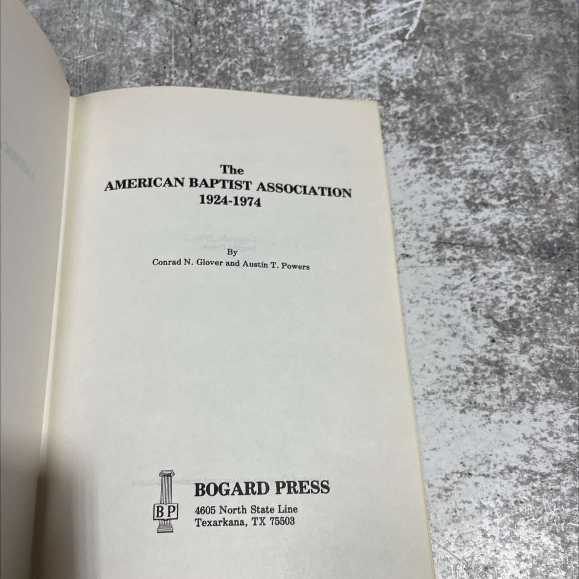 the american baptist association 1924-1974 book, by conrad n. glover and austin t. powers, 1979 Hardcover image 2