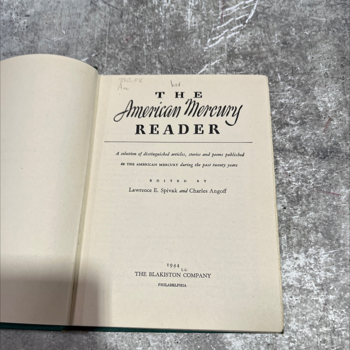 the american mercury reader book, by Lawrence E. Spivak and Charles Angoff, 1944 Hardcover image 2