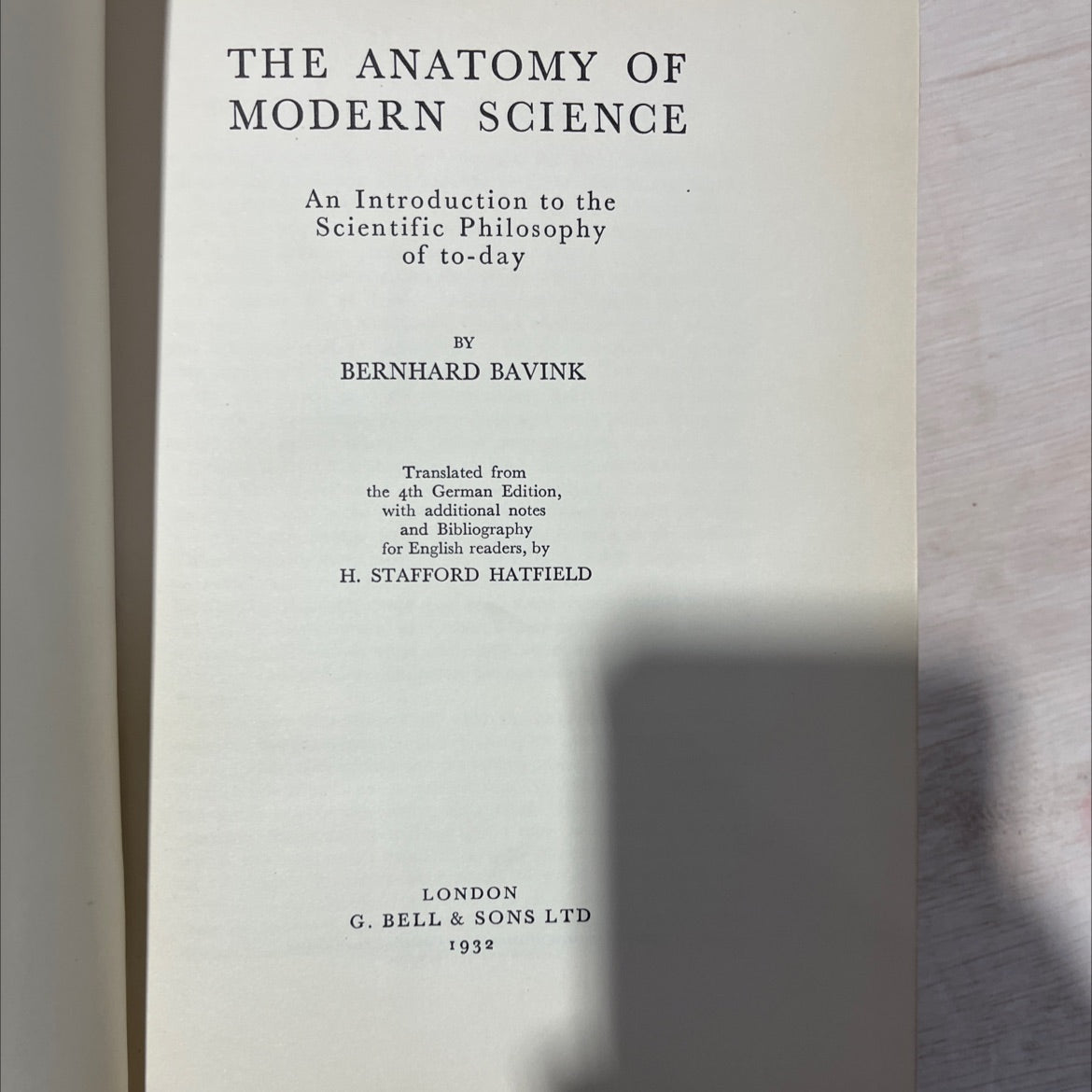 the anatomy of modern science an introduction to the scientific philosophy of to-day book, by bernhard bavink, 1932 image 2