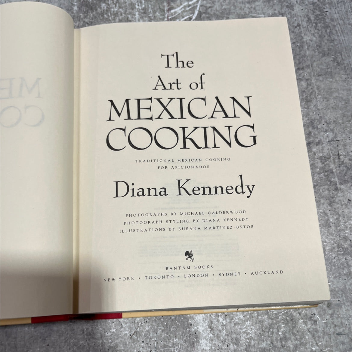 the art of mexican cooking book, by diana kennedy, 1989 Hardcover image 2