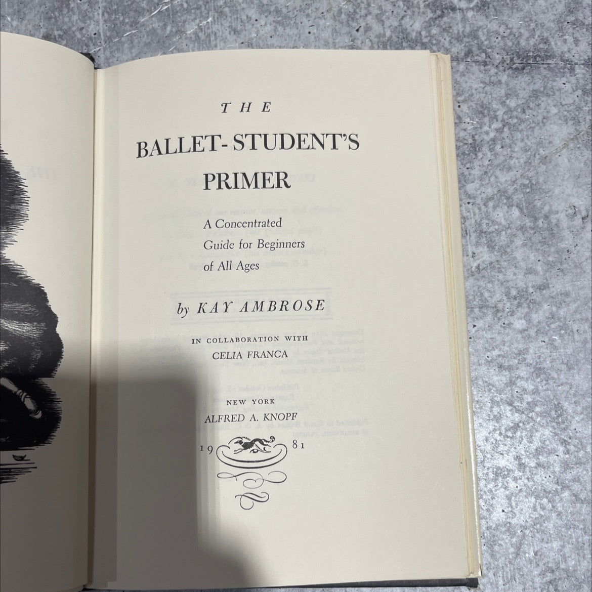 the ballet-student's primer a concentrated guide for beginners of all ages book, by kay ambrose, 1981 Hardcover image 2