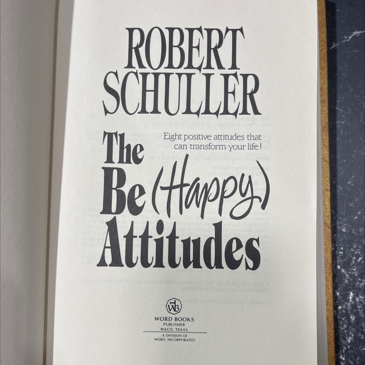 the be-happy attitudes book, by Robert Schuller, 1985 Hardcover image 2