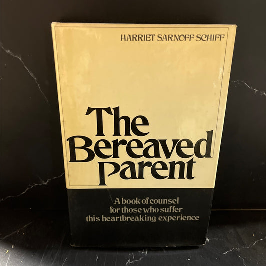 the bereaved parent book, by harriet sarnoff schiff, 1977 Hardcover image 1