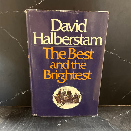 the best and the brightest book, by David Halberstam, 1972 Hardcover image 1