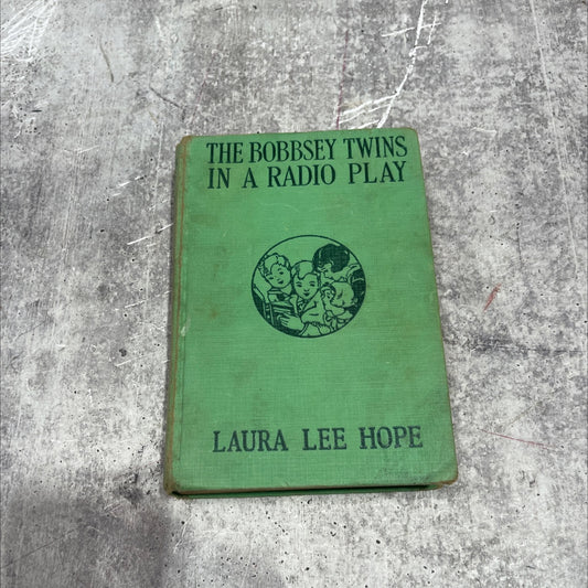 the bobbsey twins in a radio play book, by laura lee hope, 1937 Hardcover image 1