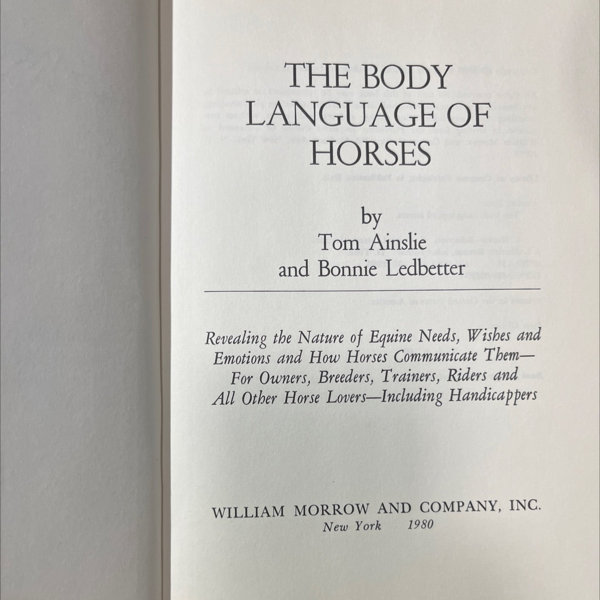 the body language of horses book, by Tom Ainslie and Bonnie Ledbetter, 1980 Hardcover image 2