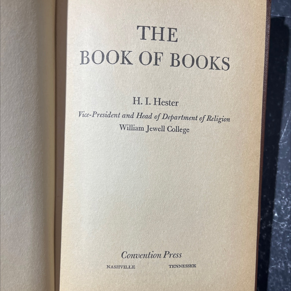 the book of books book, by h. i. hester, 1959 Hardcover image 2