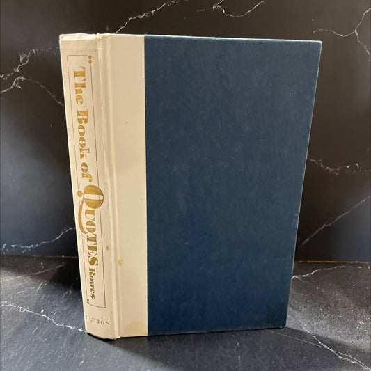 the book of quotes book, by Barbara Rowes, 1979 Hardcover image 1