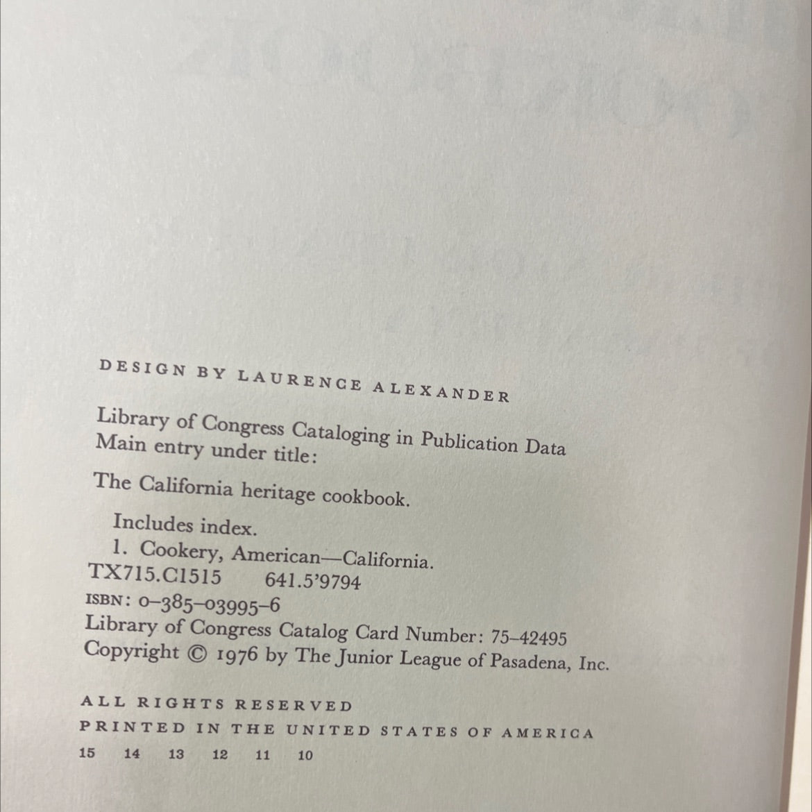 the california heritage cookbook book, by the junior league of pasadena, 1976 Hardcover image 3
