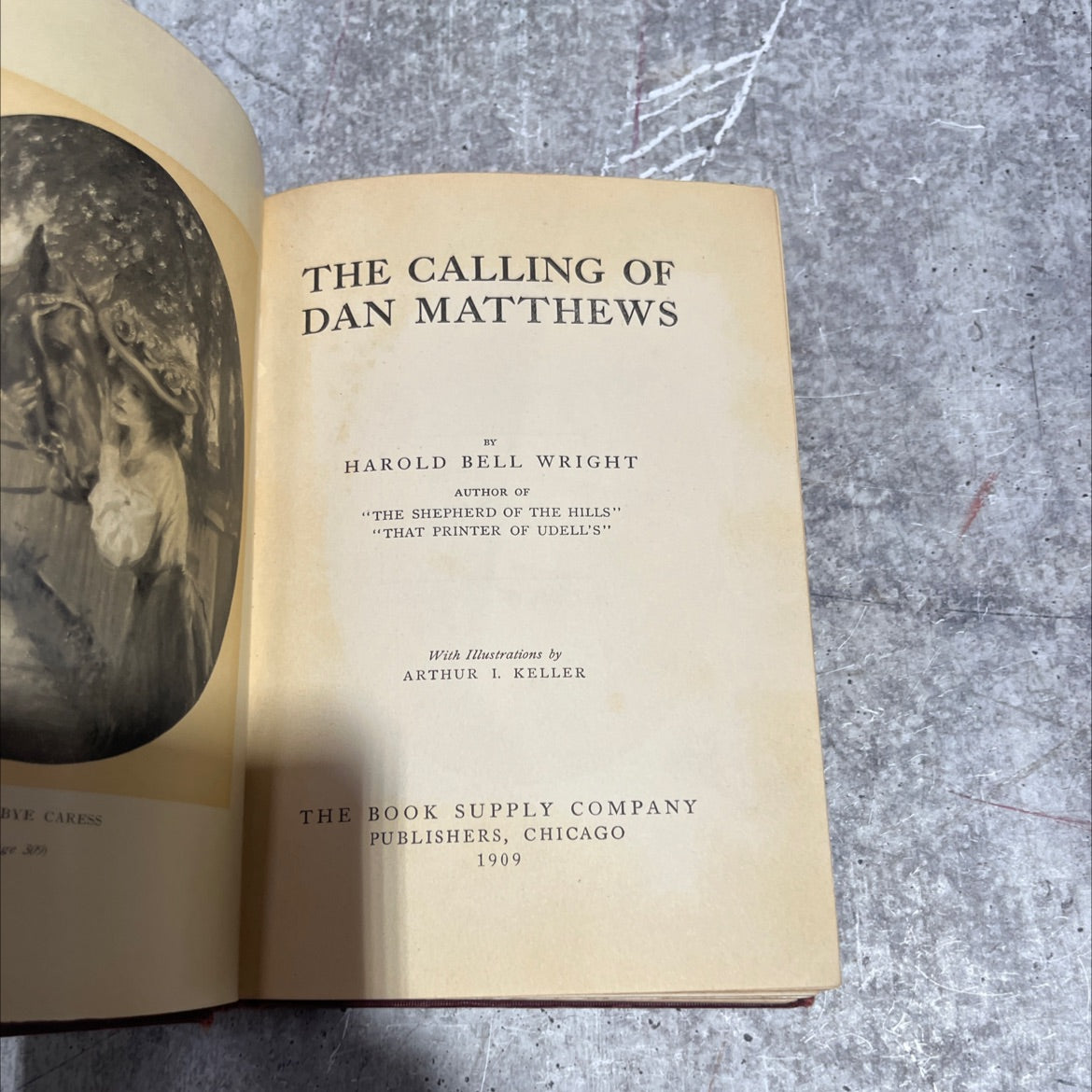 the calling of dan matthews book, by harold bell wright, 1909 Hardcover image 2