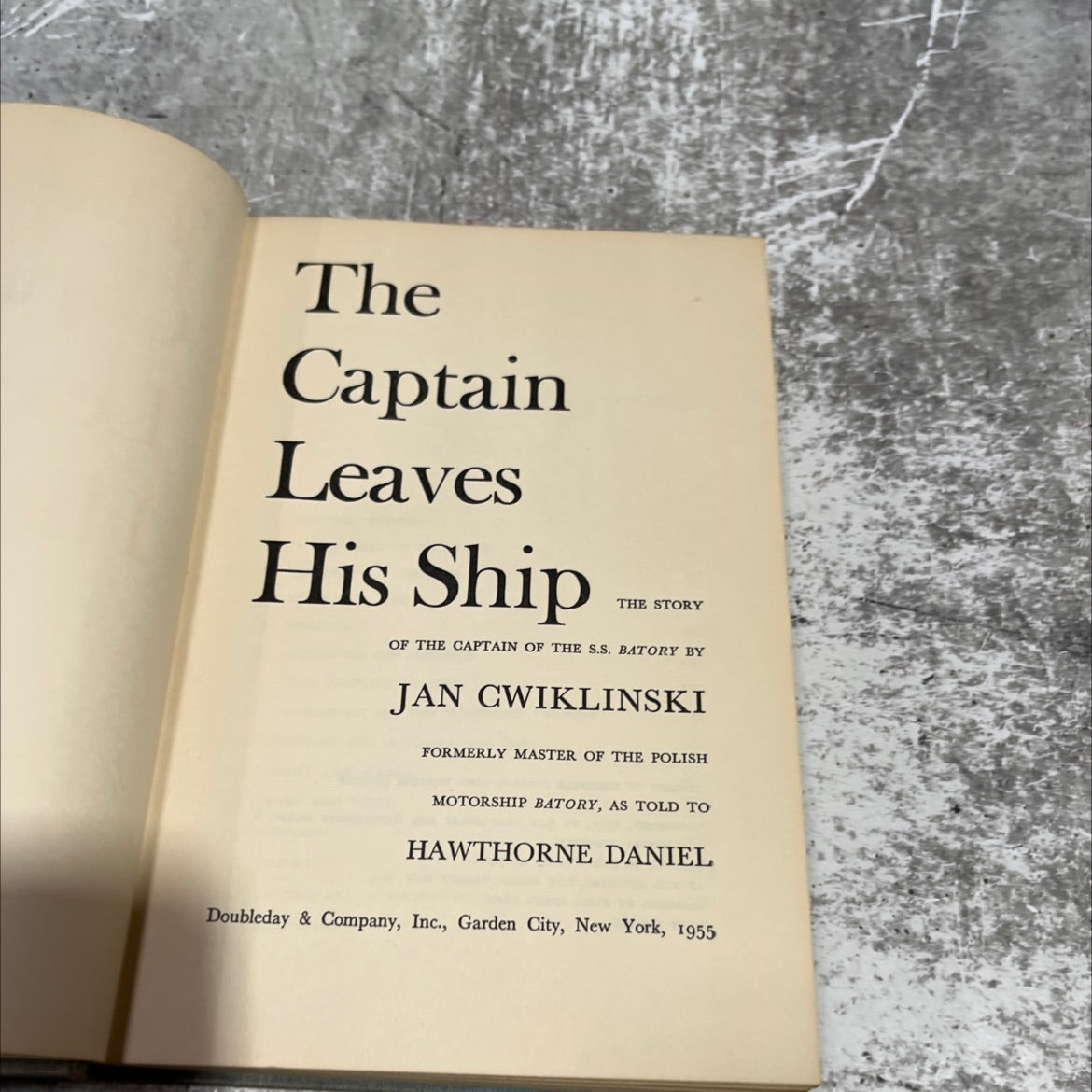 the captain leaves his ship the story of the captain of the s.s. batory book, by jan cwiklinski, 1955 Hardcover image 2