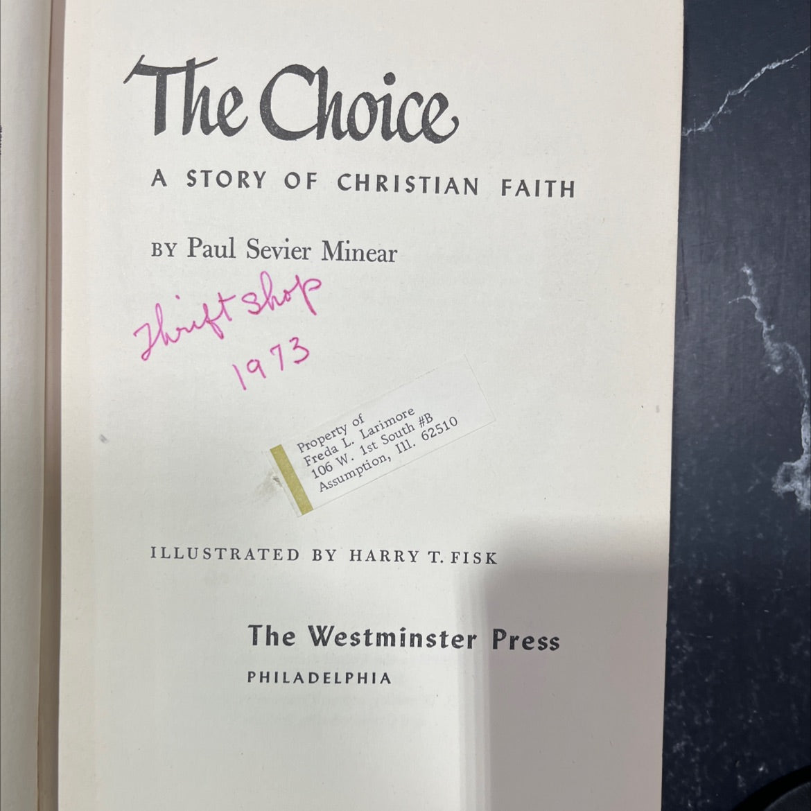 the choice a story of christian faith book, by Paul Sevier Minear, 1973 Hardcover image 2