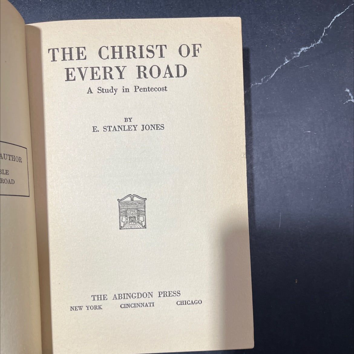 the christ of every road a study in pentecost book, by e. stanley jones, 1930 Hardcover image 2