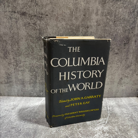 the columbia history of the world book, by john a. garraty, peter gay, 1972 Hardcover image 1