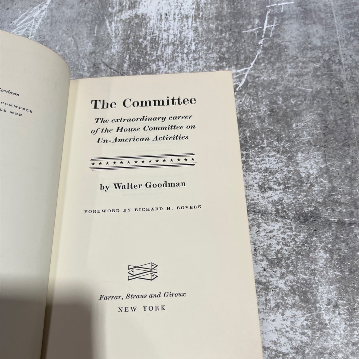 the committee the extraordinary career of the house committee on un-american activities book, by walter goodman, 1968 image 2