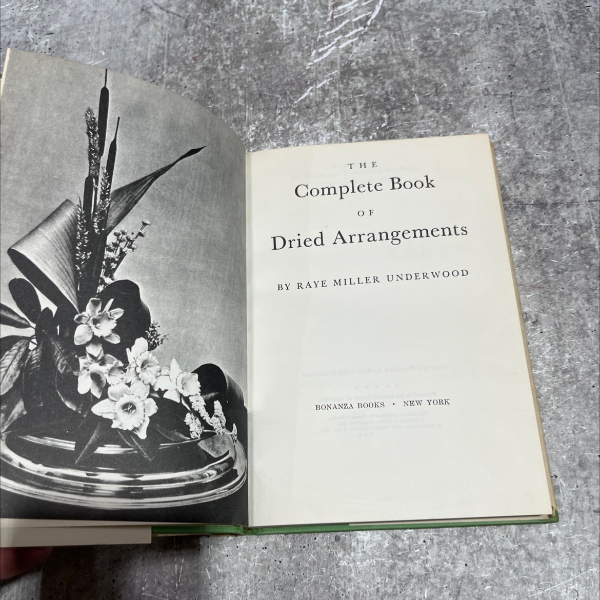 the complete book of dried arrangements book, by raye miller underwood, 1952 Hardcover image 2
