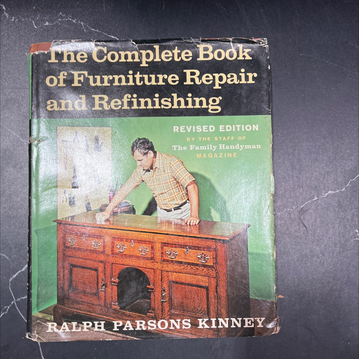 the complete book of furniture repair and refinishing book, by ralph parsons kinney, 1971 Hardcover image 1