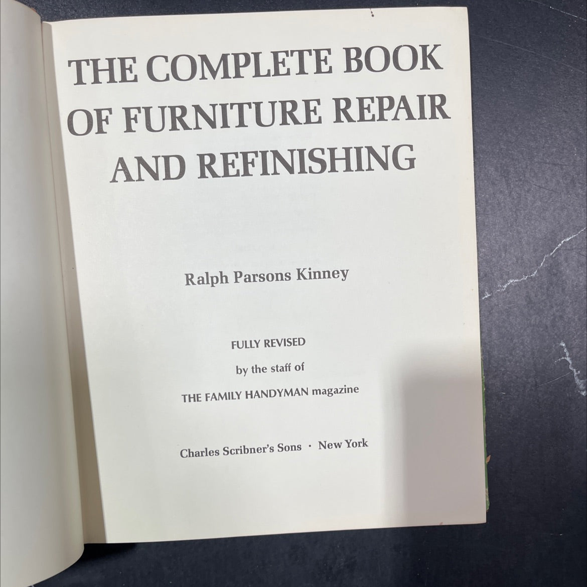 the complete book of furniture repair and refinishing book, by ralph parsons kinney, 1971 Hardcover image 2