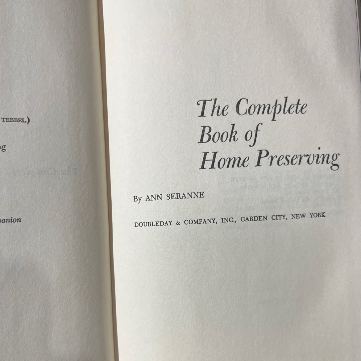 the complete book of home preserving book, by ann seranne, 1955 Hardcover image 2