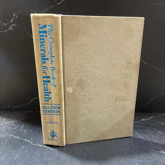 the complete book of minerals for health book, by sharon faelten, 1981 Hardcover image 1