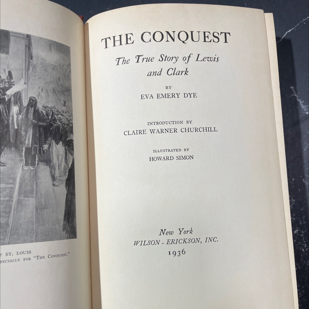 the conquest the true story of lewis and clark book, by eva emery dye, 1936 Hardcover image 2