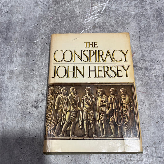 the conspiracy book, by john hersey, 1972 Hardcover image 1