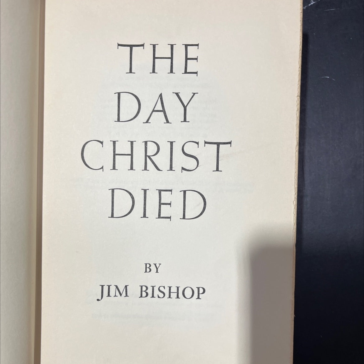 the day christ died book, by jim bishop, 1957 Hardcover image 2