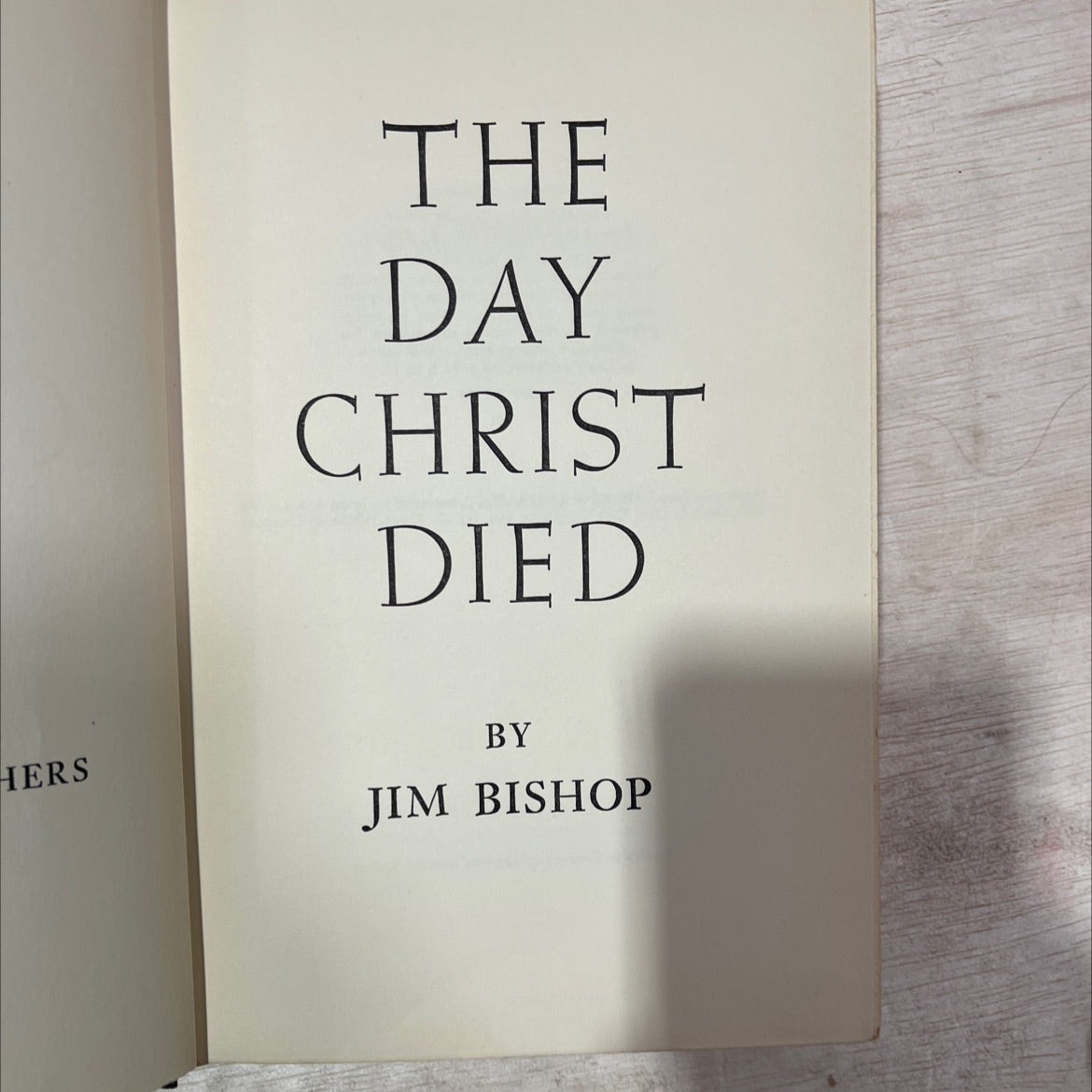 the day christ died book, by jim bishop, 1957 Hardcover, First Edition, Vintage image 2