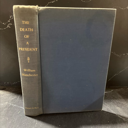 the death of a president book, by william manchester, 1967 Hardcover image 1