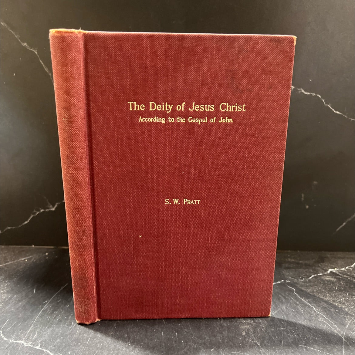 the deity of jesus christ according to the gospel of john book, by rev. s. w. pratt, d.d., 1907 Hardcover image 1