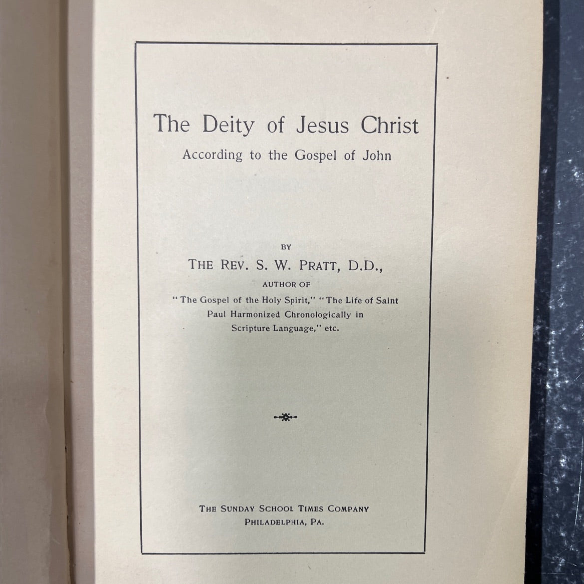 the deity of jesus christ according to the gospel of john book, by rev. s. w. pratt, d.d., 1907 Hardcover image 2
