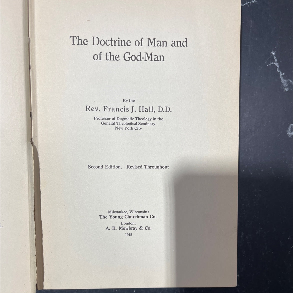 the doctrine of man and of the god-man book, by Rev. Francis J. Hall, D.D., 1915 Hardcover image 2