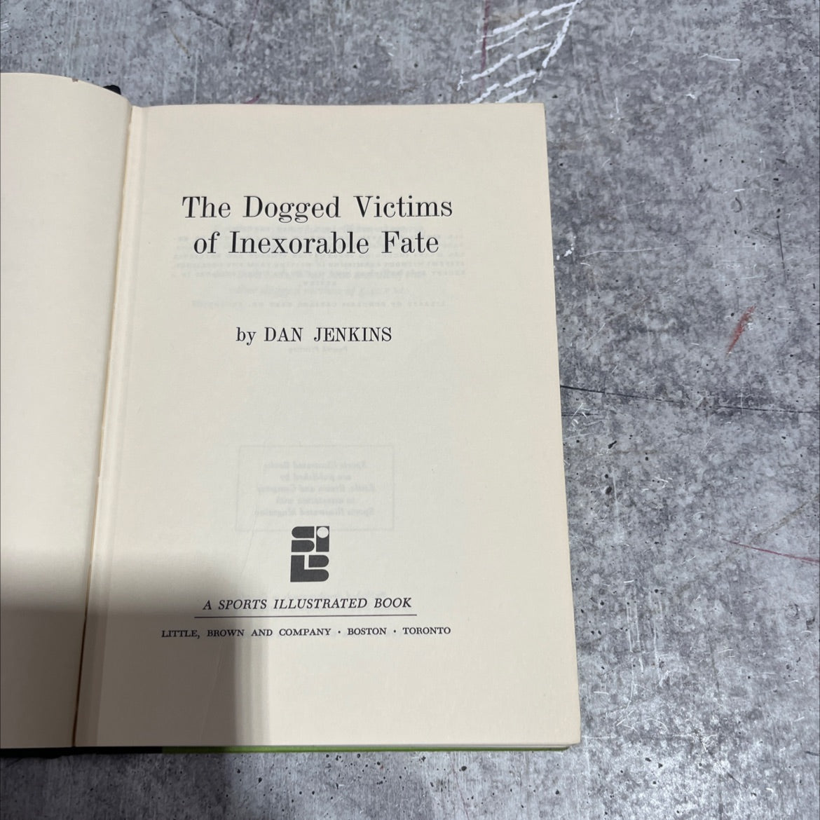 the dogged victims of inexorable fate book, by dan jenkins, 1970 Hardcover image 2