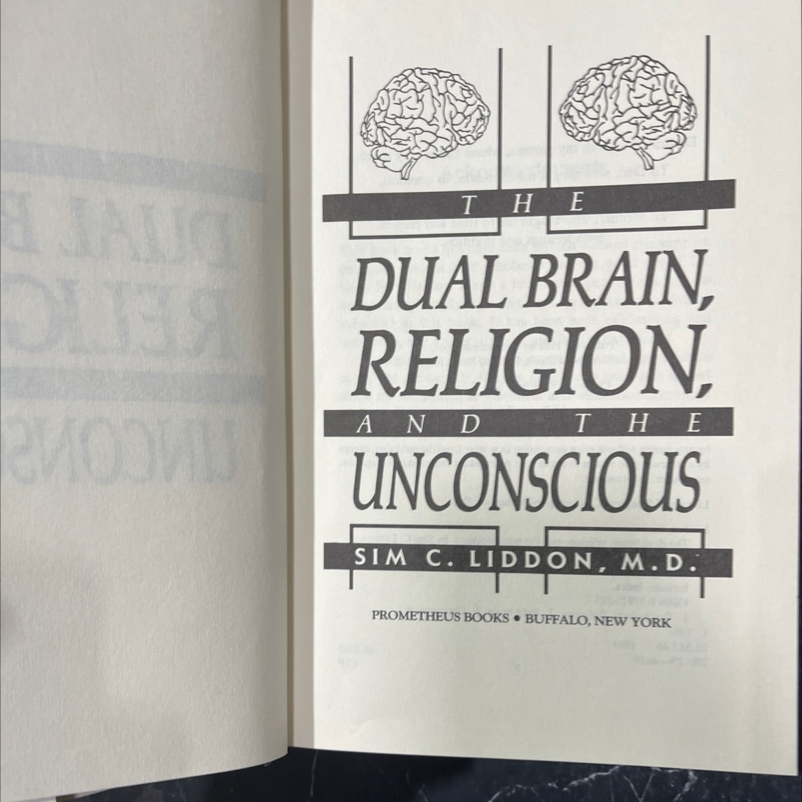 SIGNED the dual brain, religion, and the unconscious book, by Sim C. Liddon, M.D., 1989 Hardcover image 2