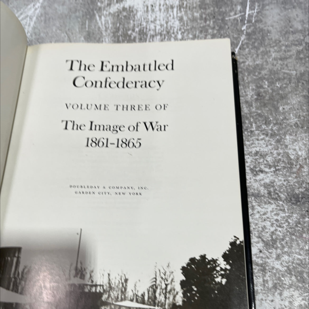 the embattled confederacy volume three of the image of war 1861-1865 book, by William C. Davis, 1982 Hardcover image 2