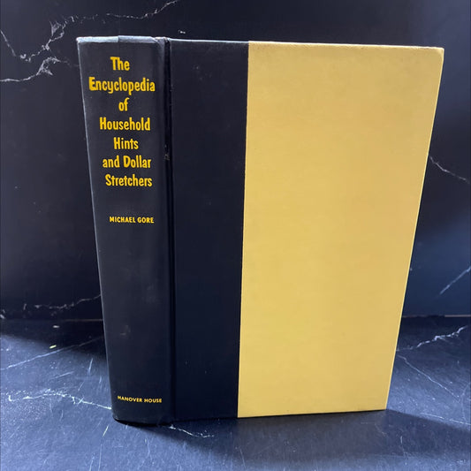 the encyclopedia of household hints and dollar stretchers 3,500 practical, clever ways to save money, time, and work in image 1