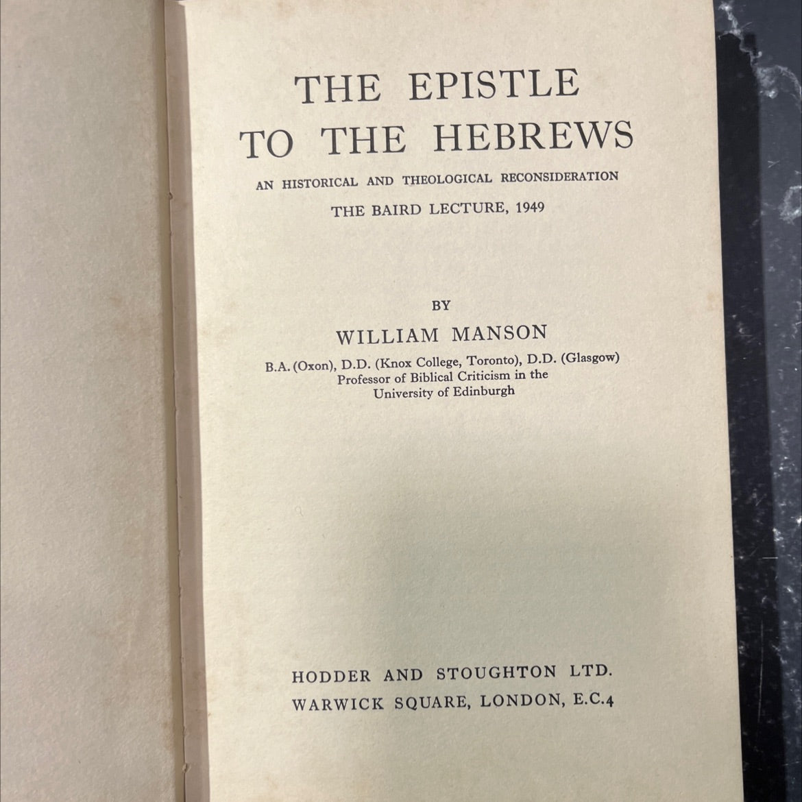 the epistle to the hebrews an historical and theological reconsideration book, by william manson, 1961 Hardcover image 2