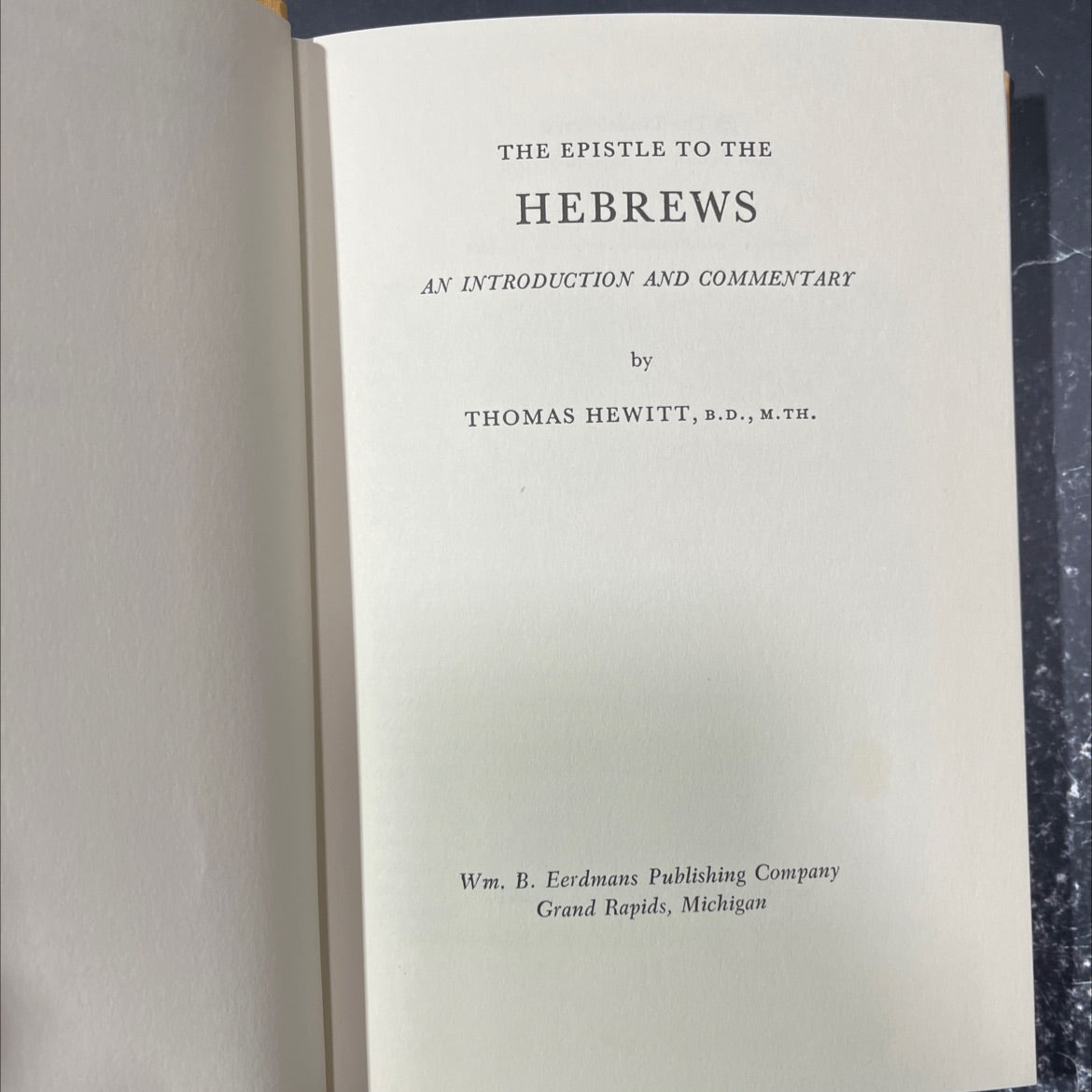 the epistle to the hebrews an introduction and commentary book, by thomas hewitt, 1960 Hardcover image 2