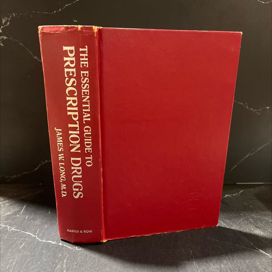 the essential guide to prescription drugs what you need to know for safe drug use book, by james w. long, m.d., 1970 image 1