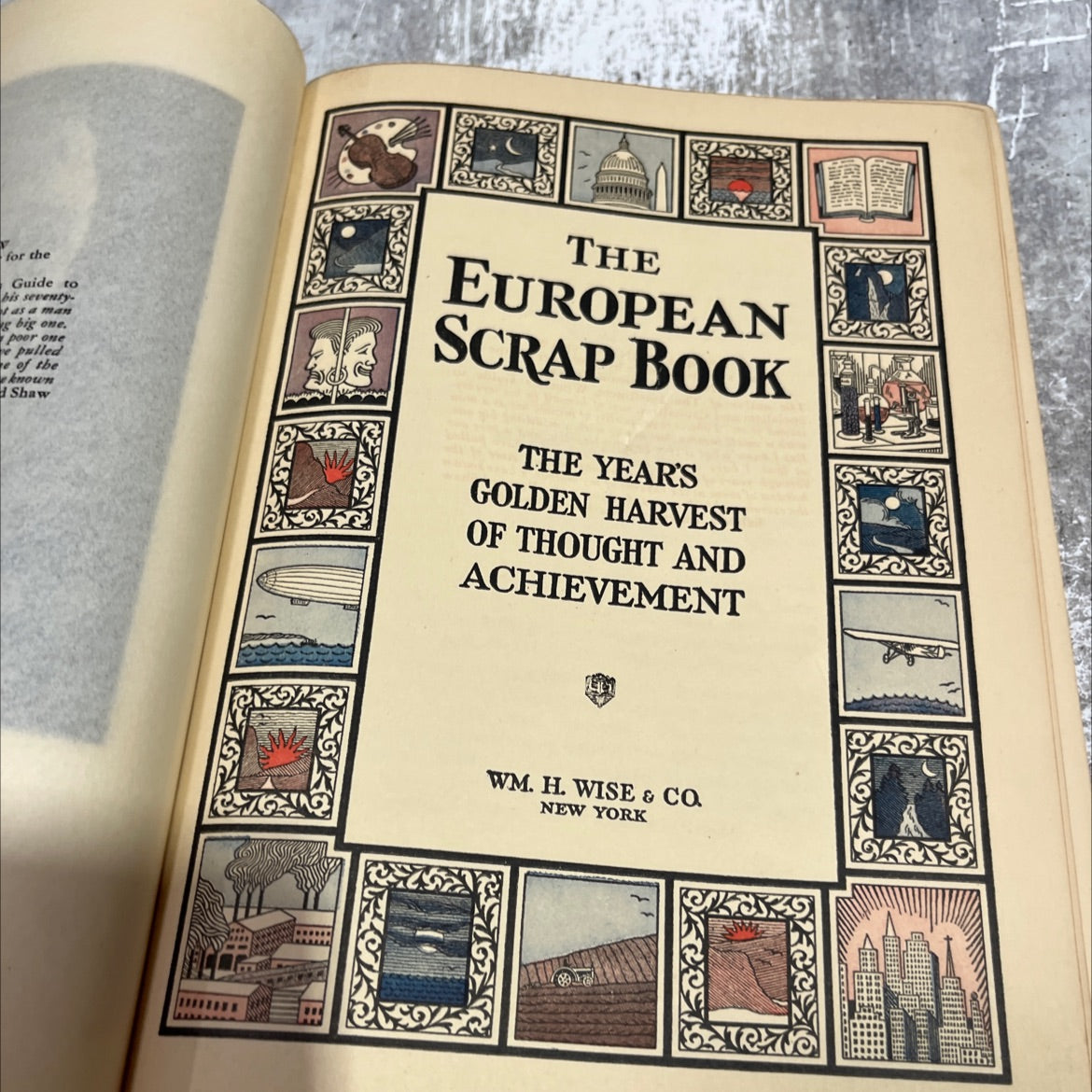 the european scrap book the year's golden harvest of thought and achievement book, by wm. h. wise & co, 1928 Hardcover image 2