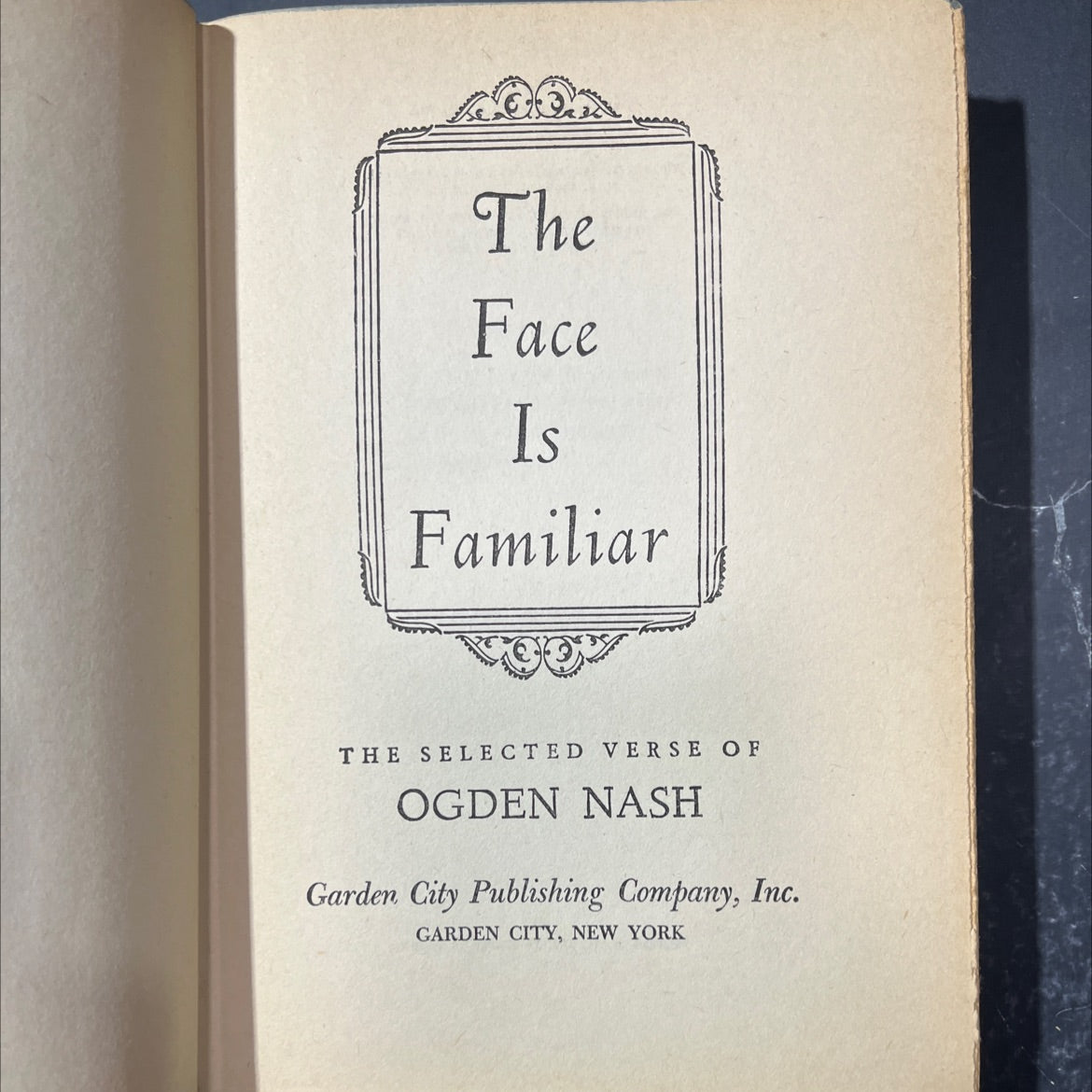 the face is familiar the selected verse of ogden nash book, by ogden nash, 1941 Hardcover image 2