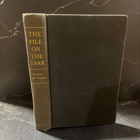 the file on the tsar book, by anthony summers, tom mangold, 1976 Hardcover image 1