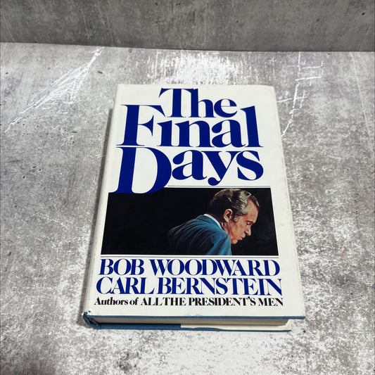 the final days book, by Bob Woodward, Carl Bernstein, 1976 Hardcover image 1